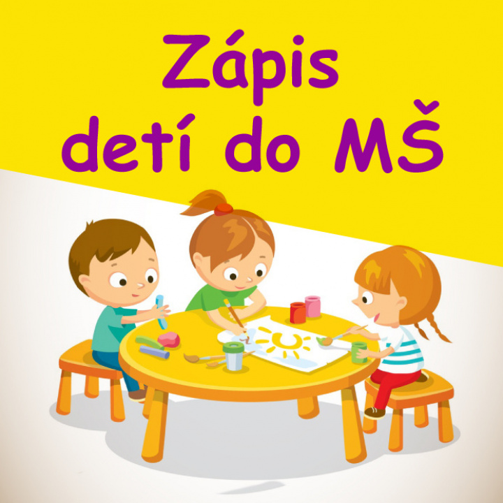 Zápis detí do Materskej školy Baškovce 